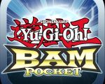 Yu-Gi-Oh! BAM Pocket android game